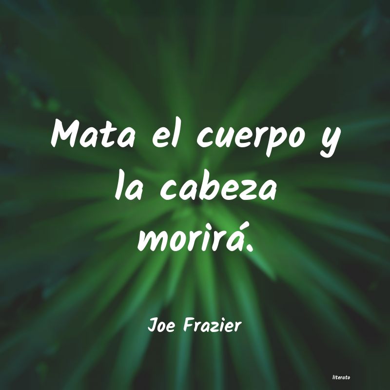 frases de Joe Frazier