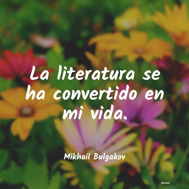 Frases de Mikhail Bulgakov