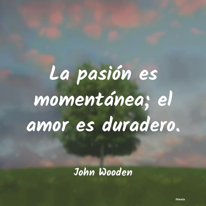 Frases de John Wooden