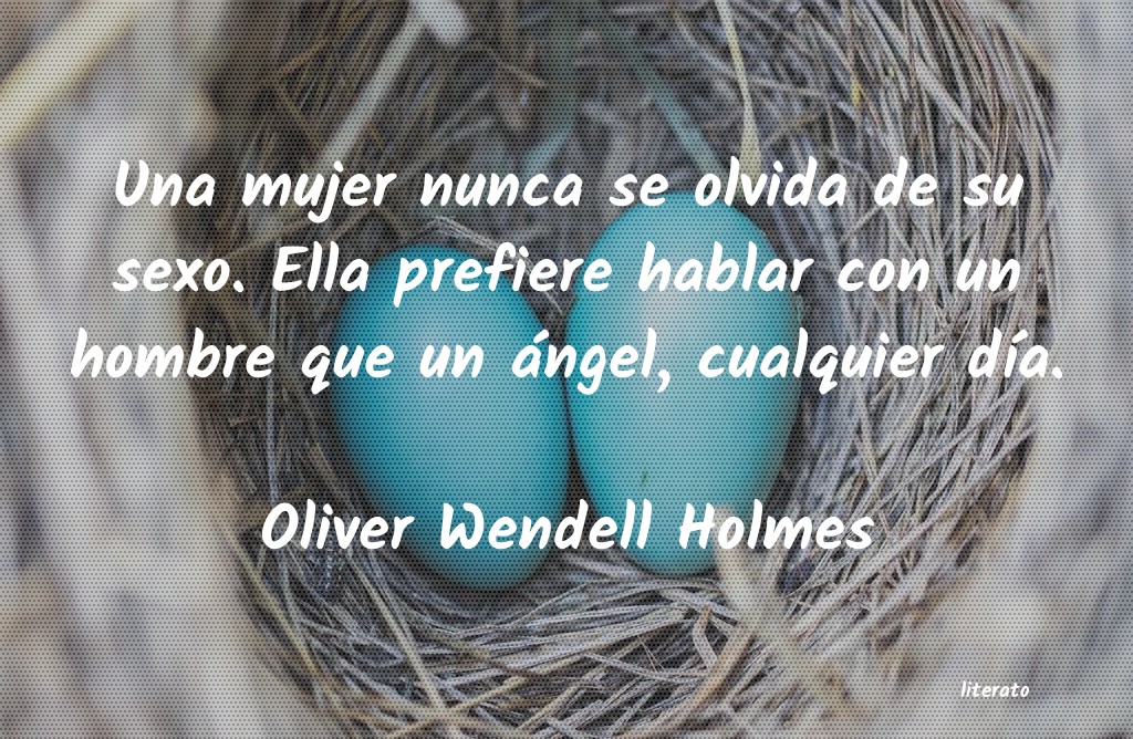 frases de Oliver Wendell Holmes