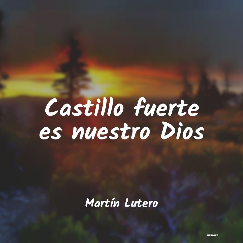 Frases de Martín Lutero