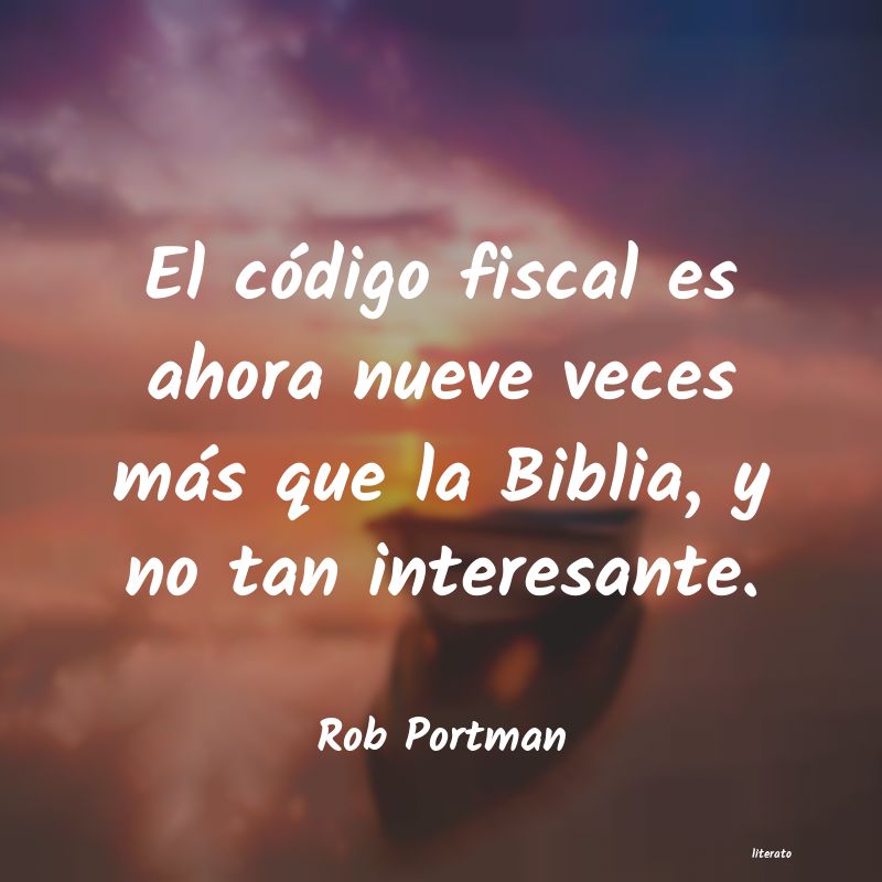 Frases de Rob Portman