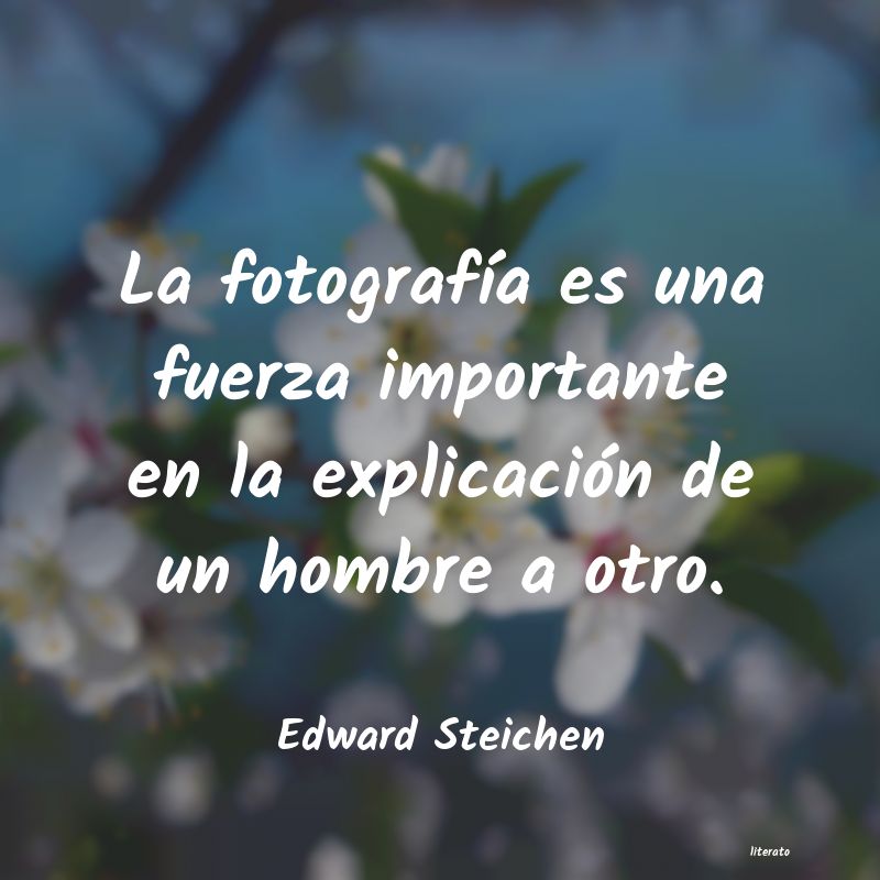 frases de Edward Steichen