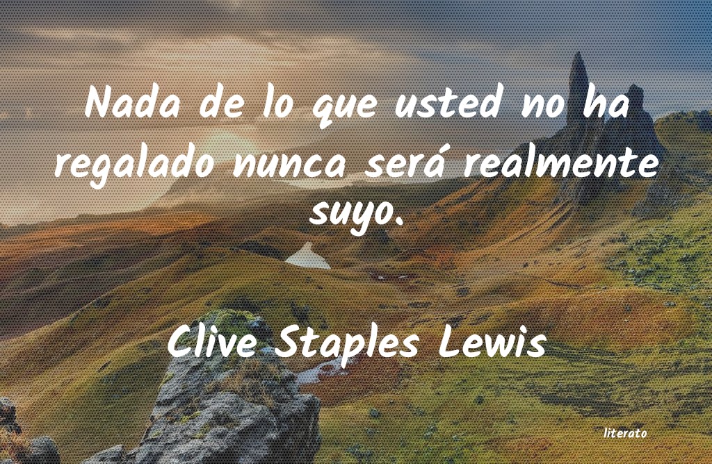 Frases de Clive Staples Lewis