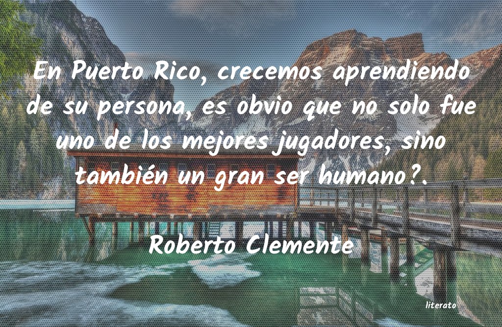 Frases de Roberto Clemente
