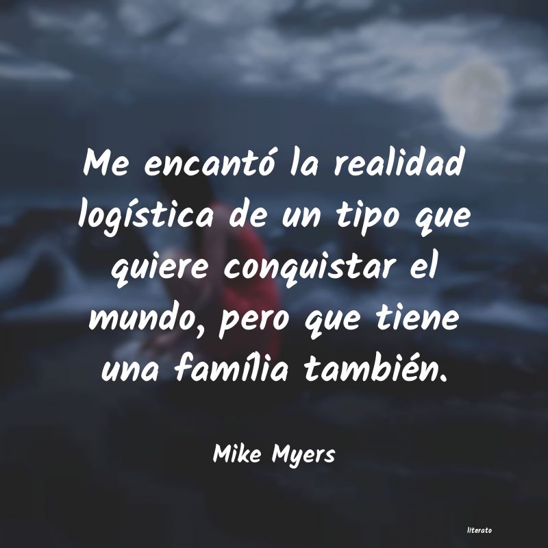 Frases de Mike Myers