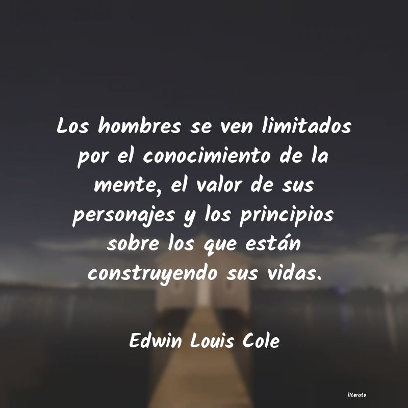 Frases de Edwin Louis Cole