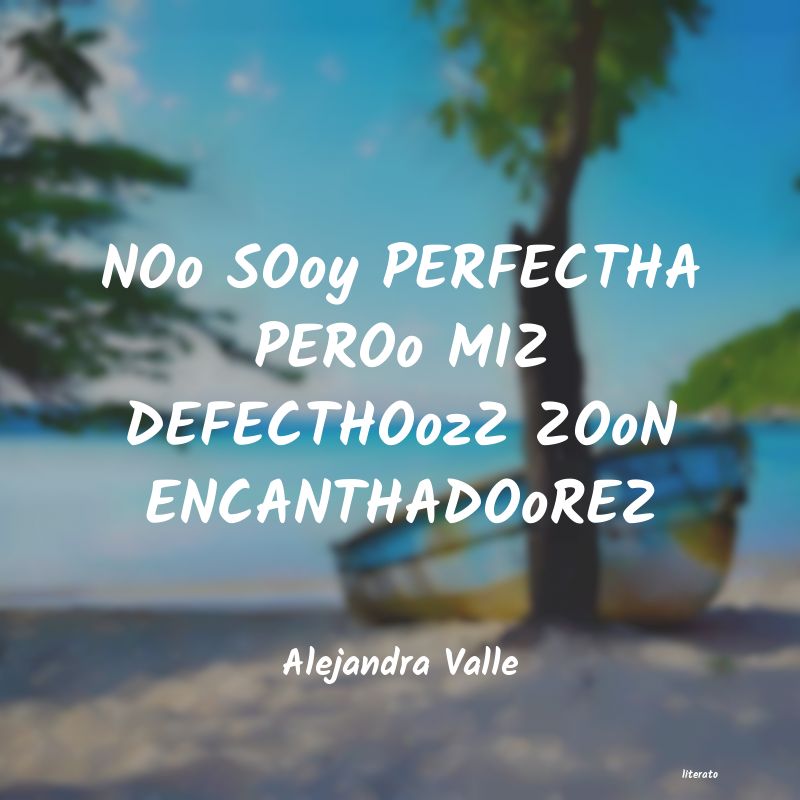 frases de Alejandra Valle