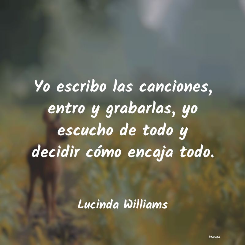 Frases de Lucinda Williams