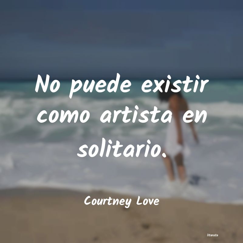 Frases de Courtney Love