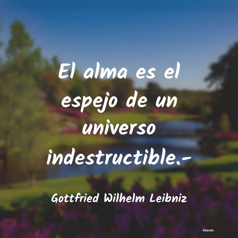 Frases de Gottfried Wilhelm Leibniz