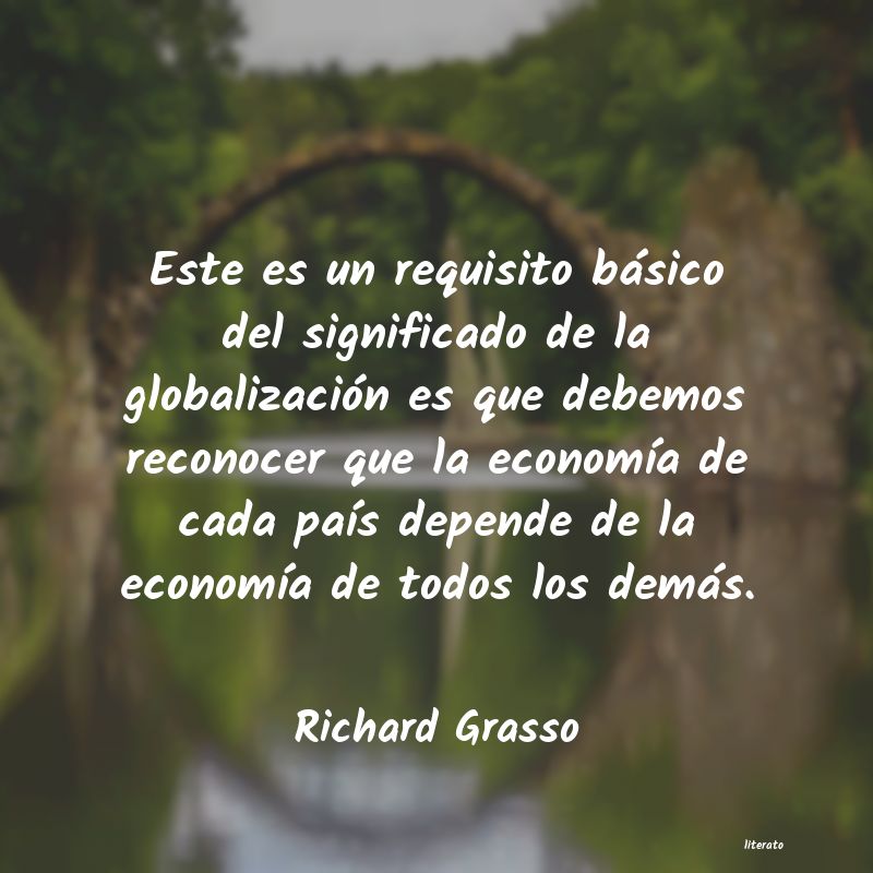 frases de Richard Grasso
