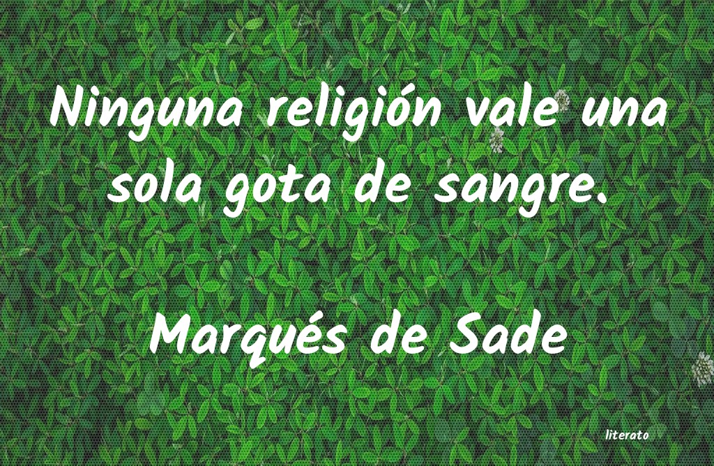 Frases de Marqués de Sade