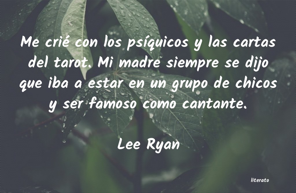 Frases de Lee Ryan