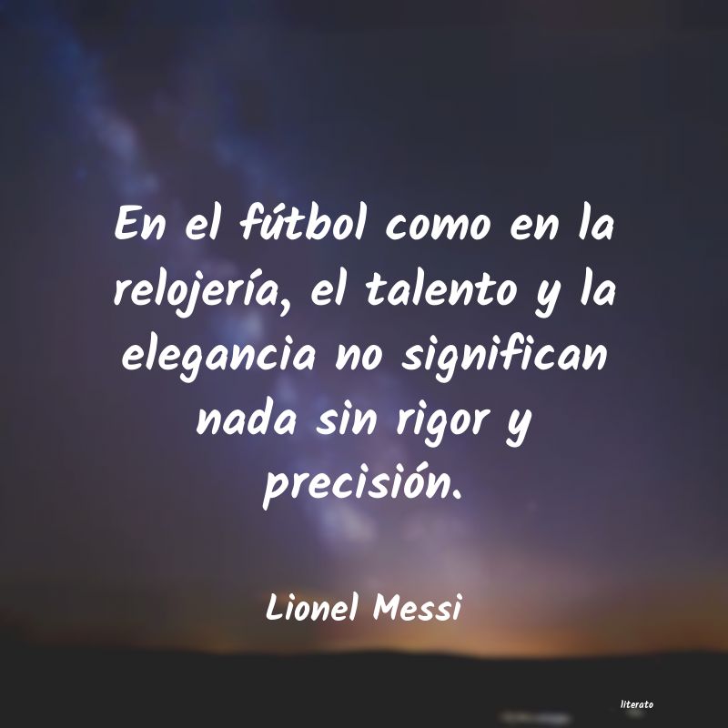 Frases de Lionel Messi