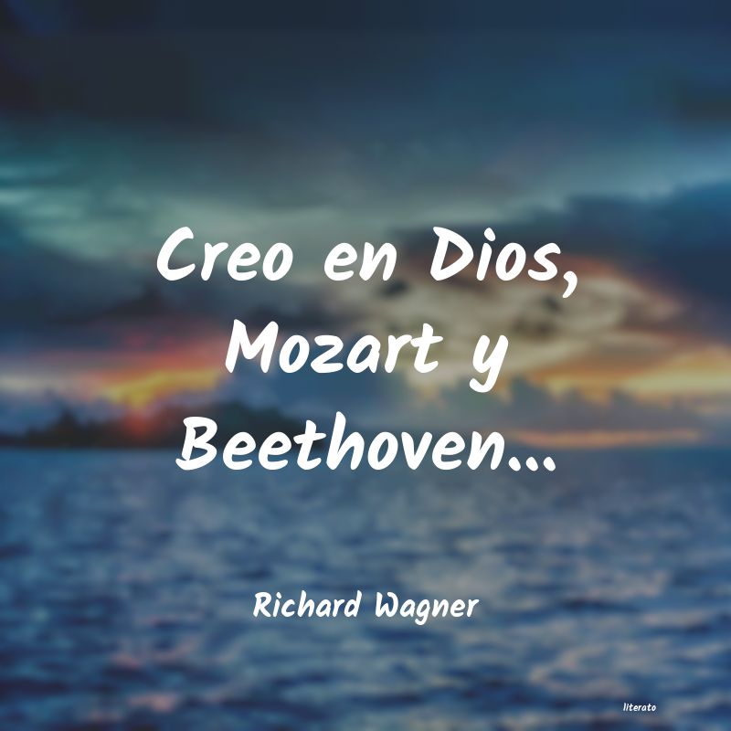 frases de Richard Wagner