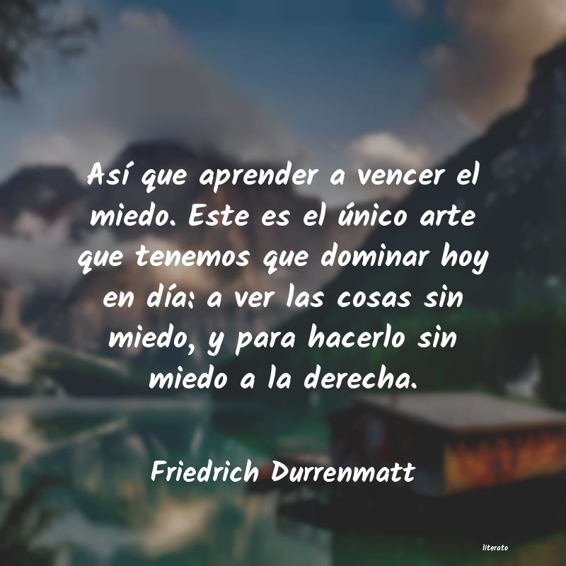 Frases de Friedrich Durrenmatt