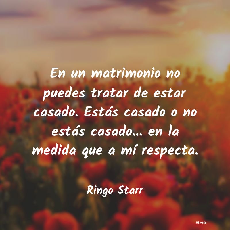 frases de Ringo Starr