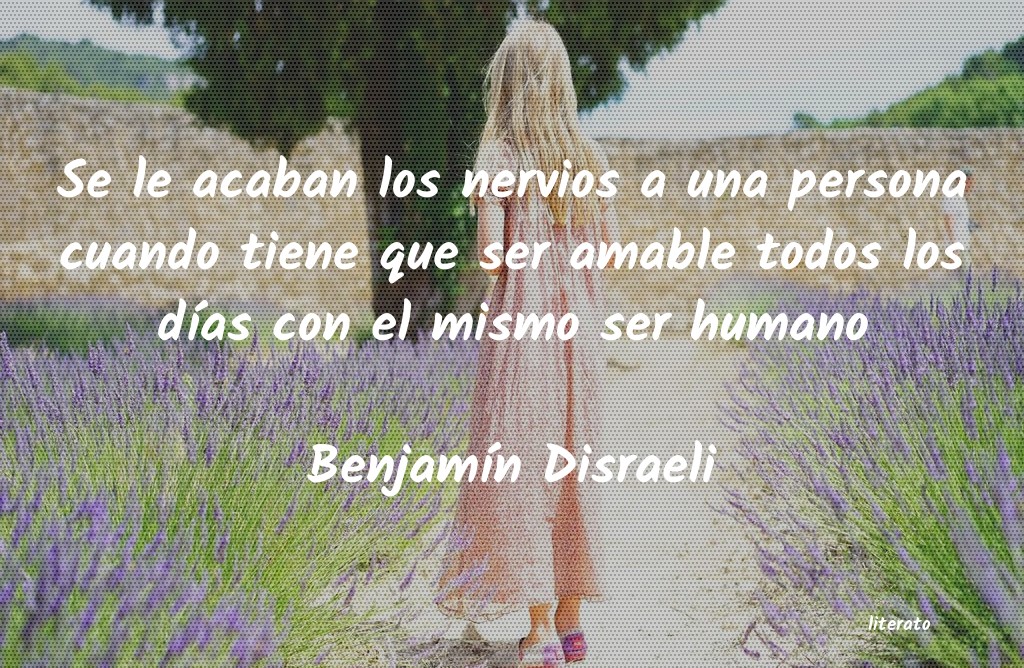 frases de BenjamÃn Disraeli