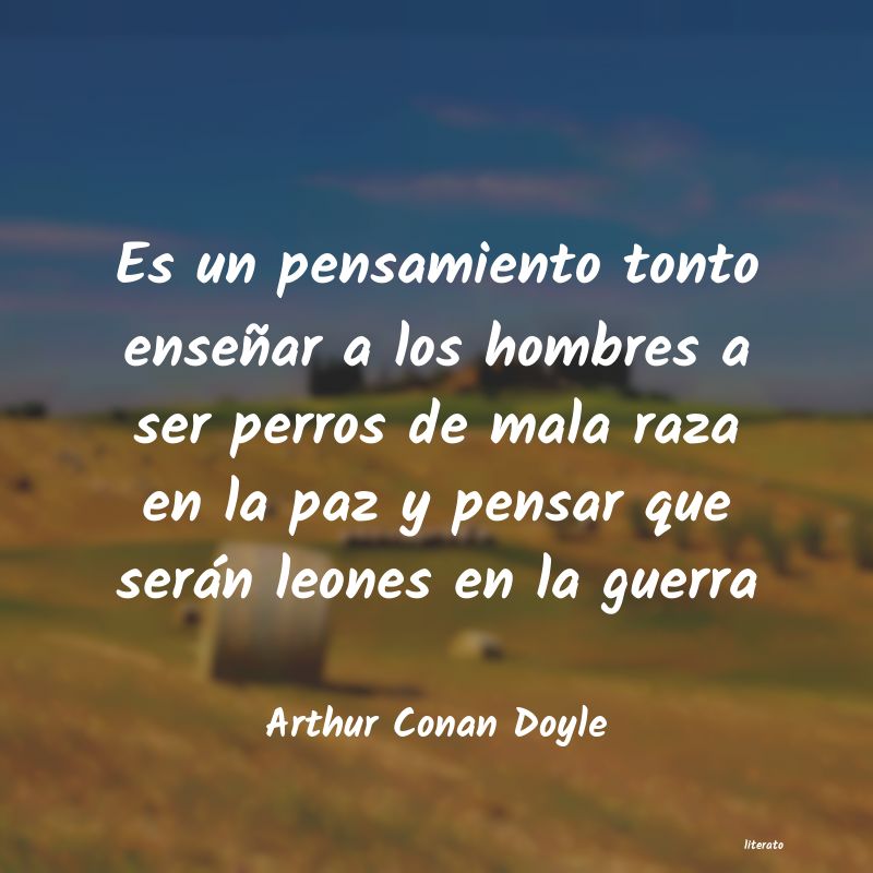 Frases de Arthur Conan Doyle