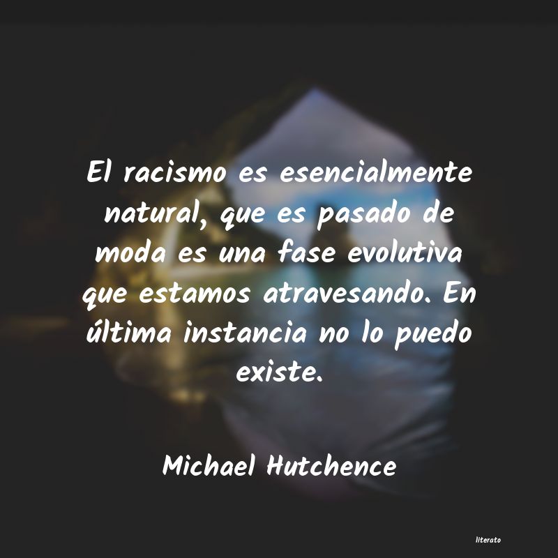 Frases de Michael Hutchence