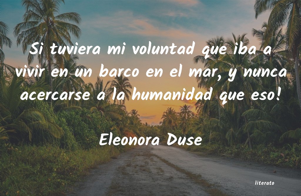 frases de Eleonora Duse