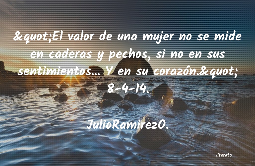 frases de JulioRamirezO.