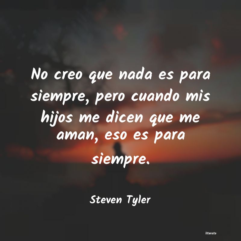 Frases de Steven Tyler