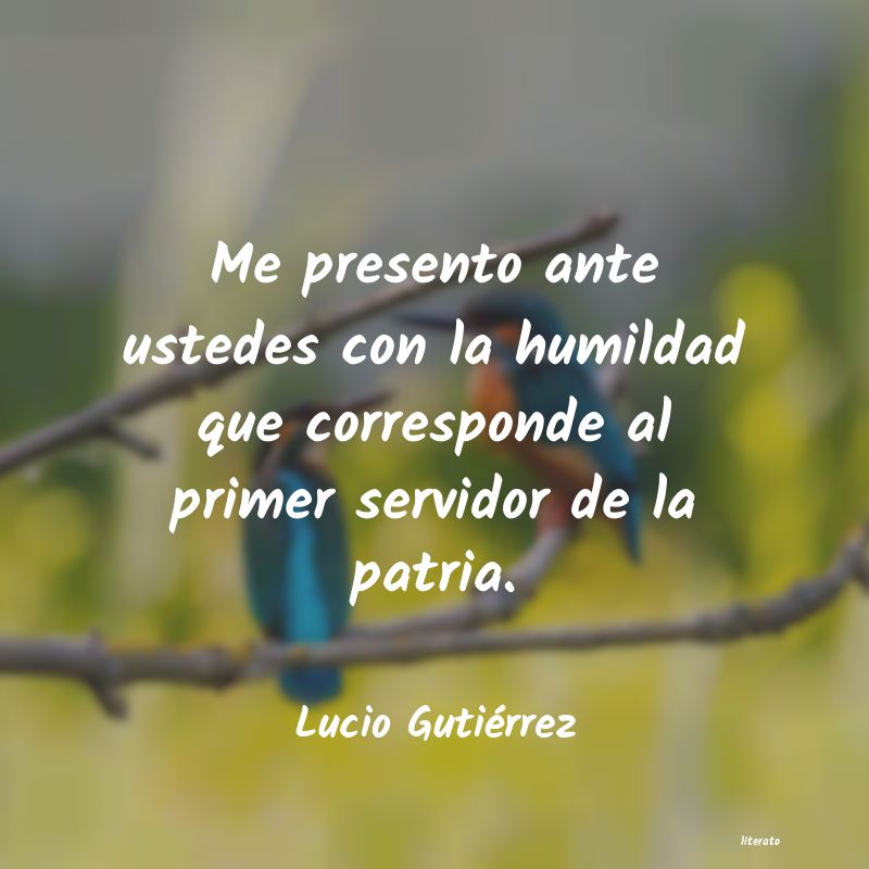 Frases de Lucio Gutiérrez