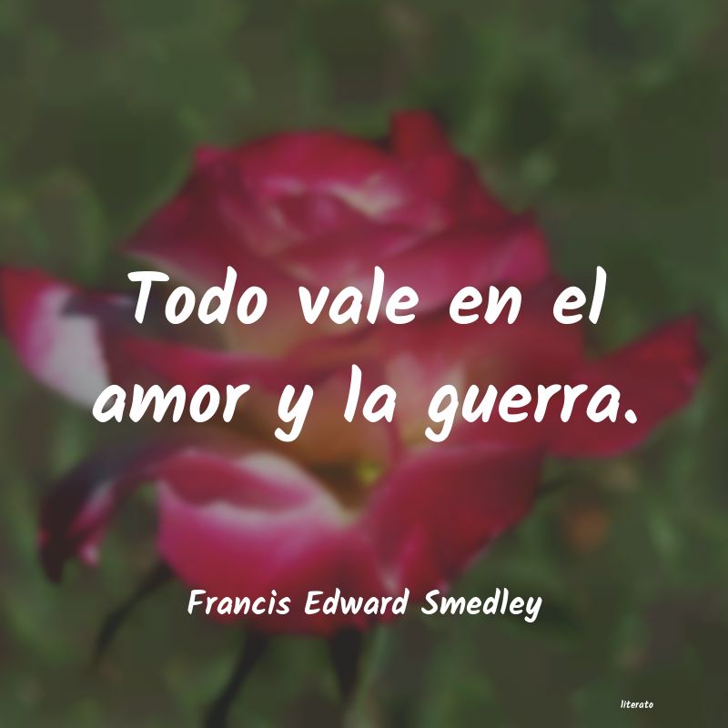 Frases de Francis Edward Smedley