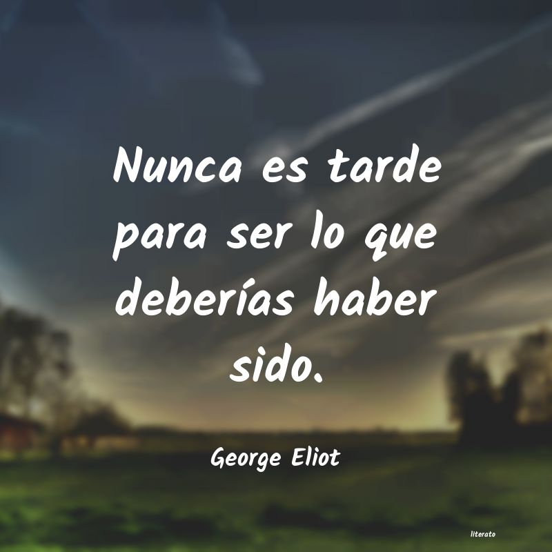 Frases de George Eliot