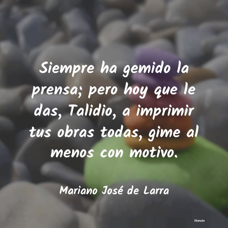frases de Mariano José de Larra