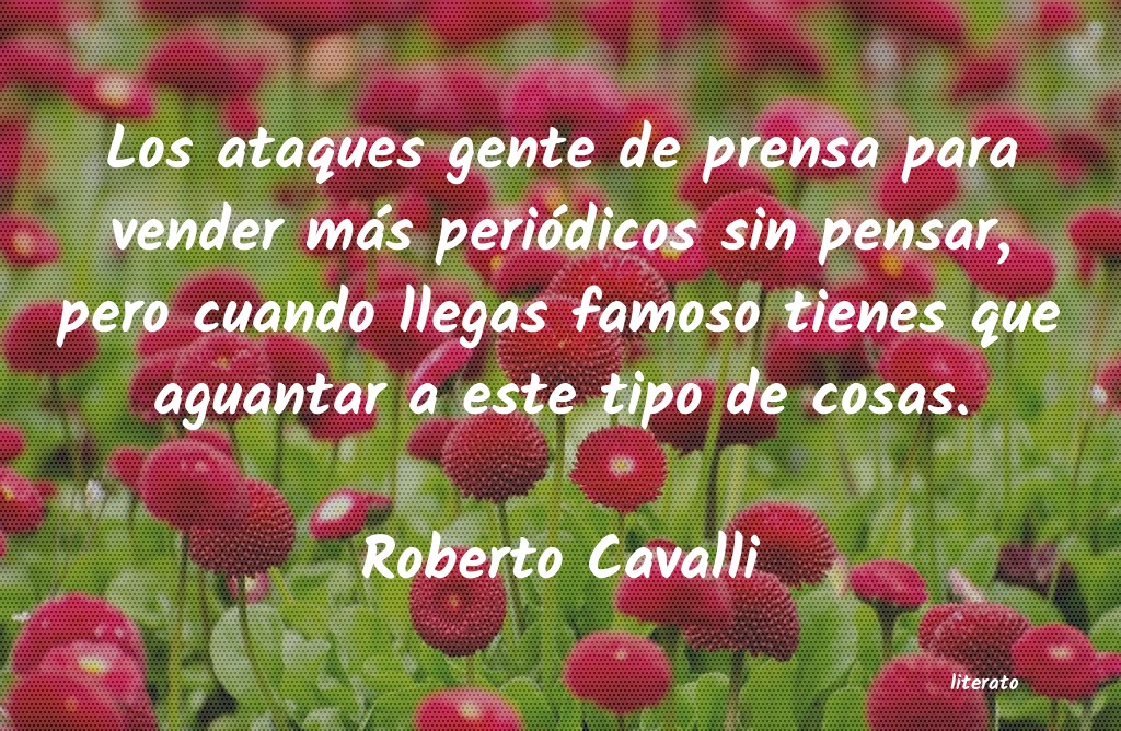 Frases de Roberto Cavalli