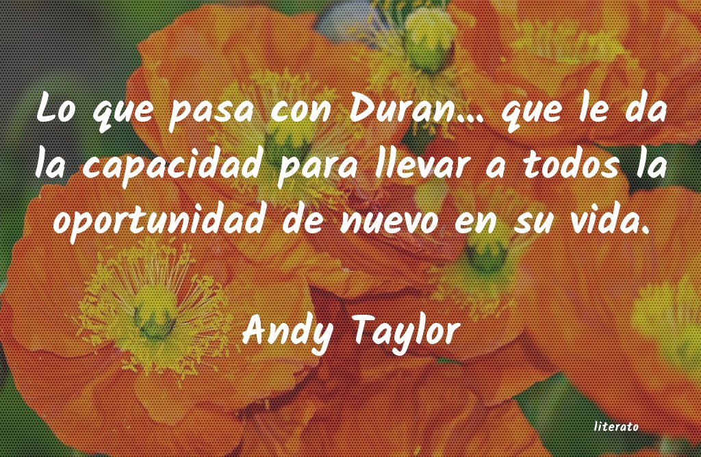 Frases de Andy Taylor