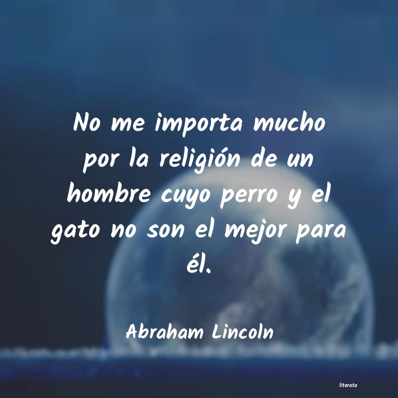 Frases de Abraham Lincoln