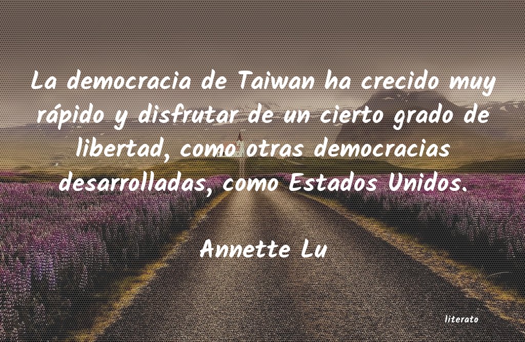 Frases de Annette Lu