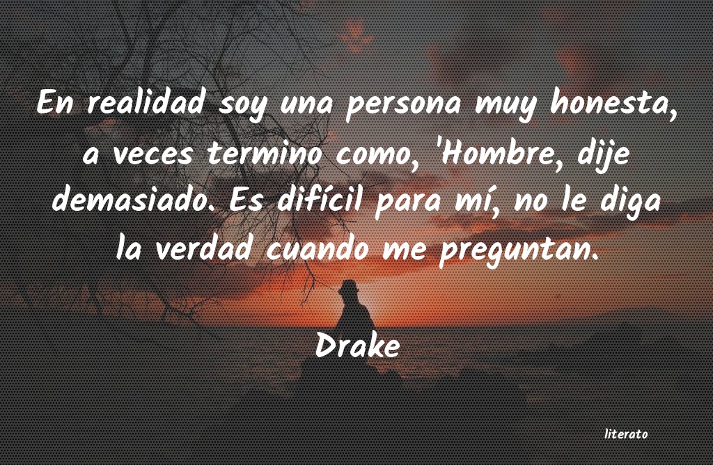 Frases de Drake