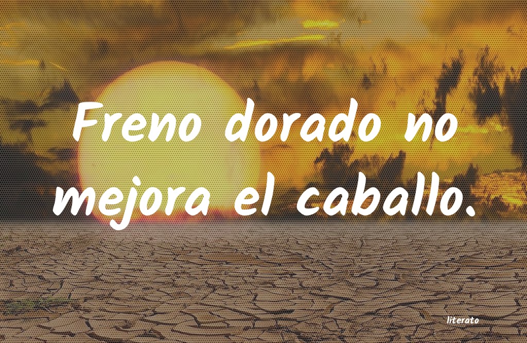 al ojo del amo engorda el caballo