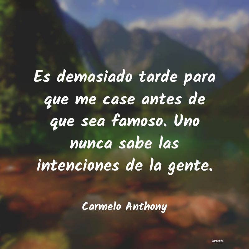 frases de Carmelo Anthony