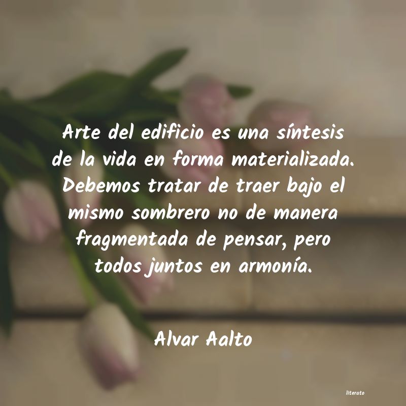 Frases de Alvar Aalto