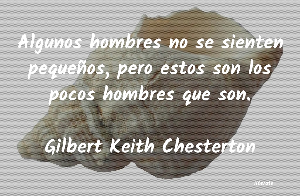 Frases de Gilbert Keith Chesterton