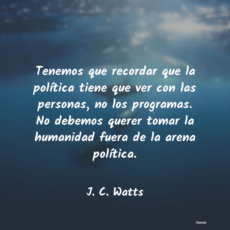frases de J. C. Watts