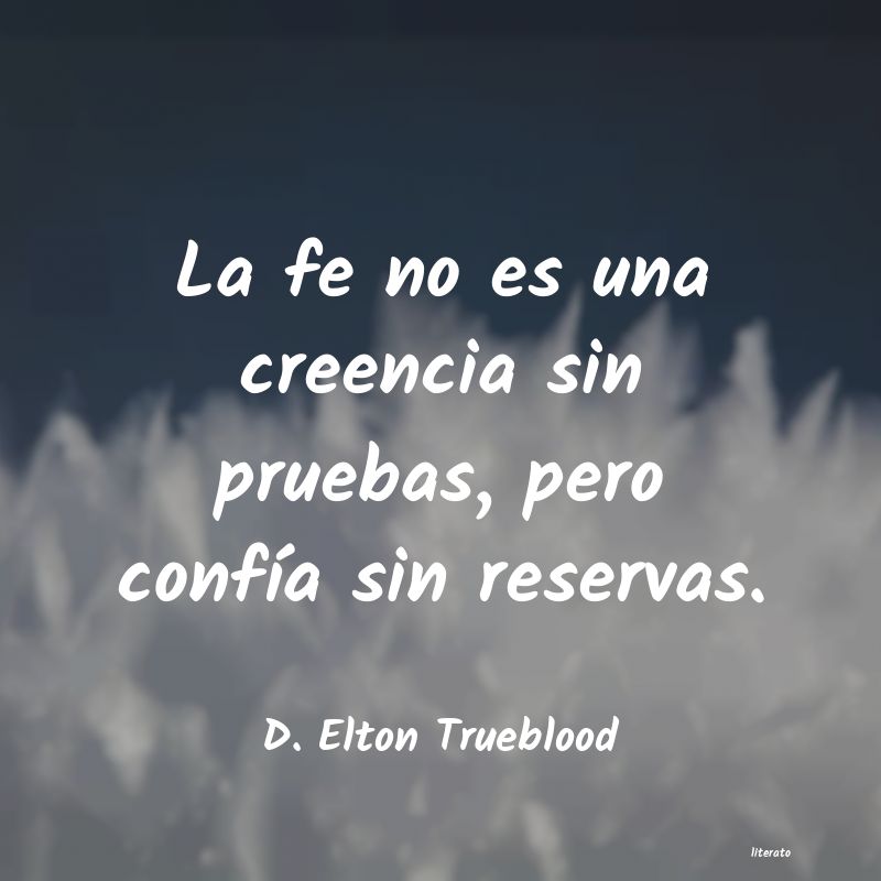 Frases de D. Elton Trueblood