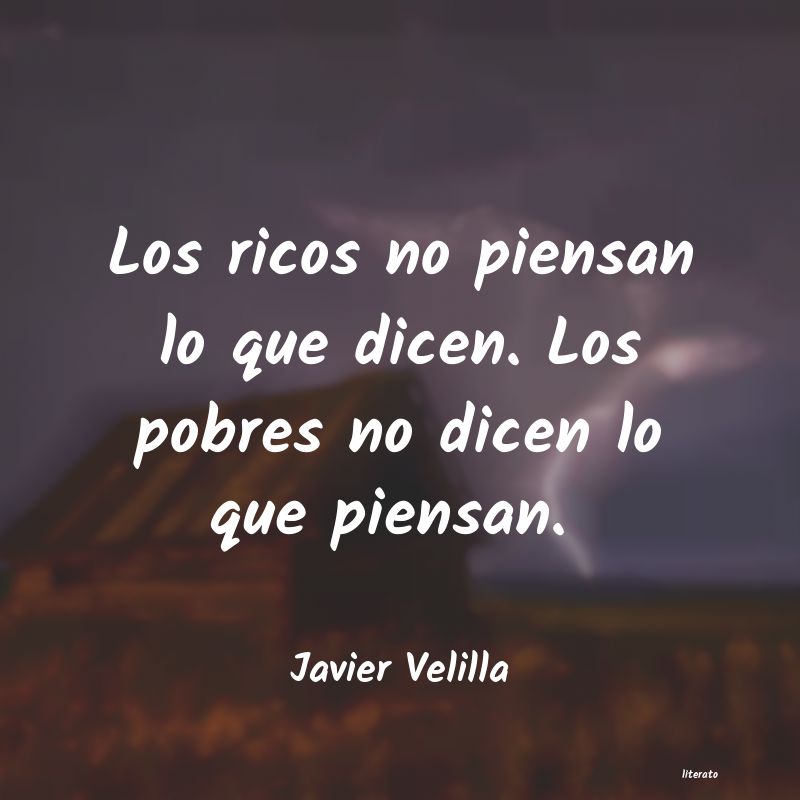 Frases de Javier Velilla
