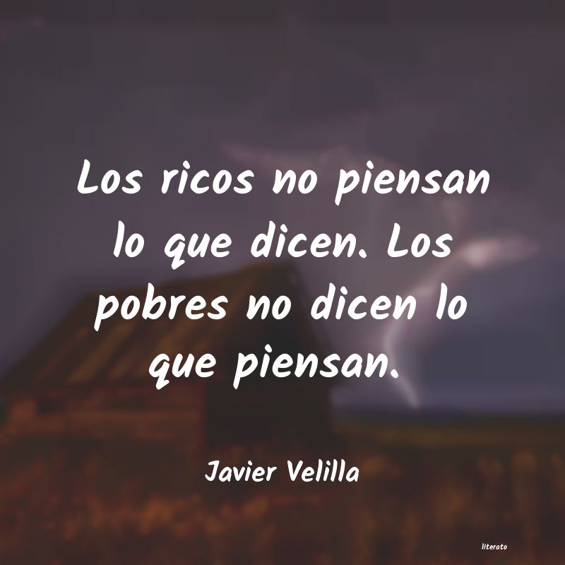 frases de Javier Velilla