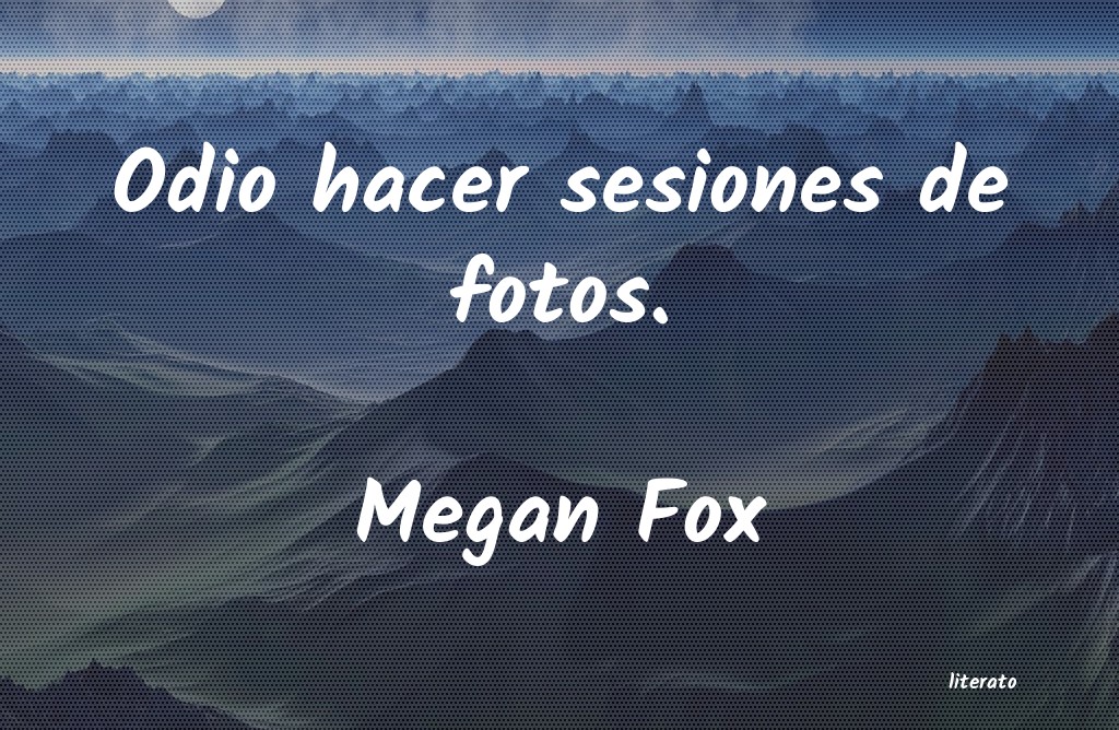 frases de Megan Fox