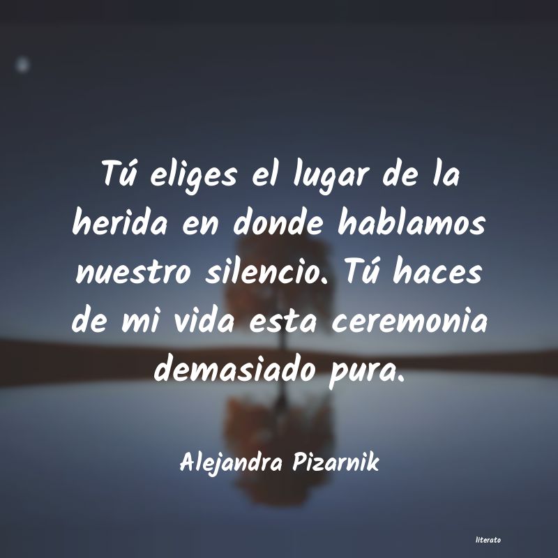 frases de Alejandra Pizarnik