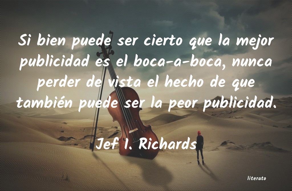 frases de Jef I. Richards