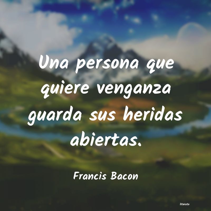 Frases de Francis Bacon