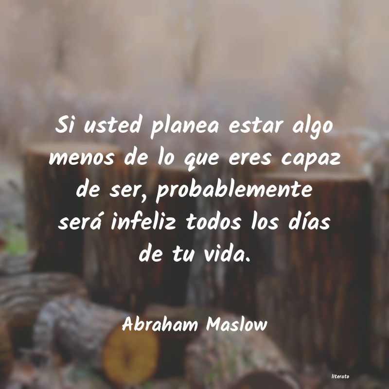 Frases de Abraham Maslow